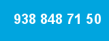 938 848 71 50